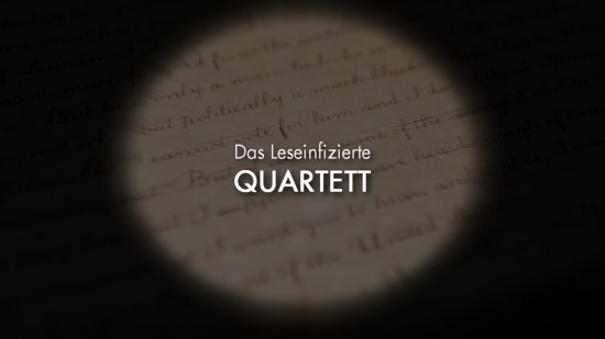 Das Leseinfizierte Quartett