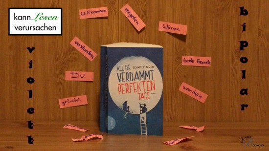 Jennifer Niven - All die verdammt perfekten Tage