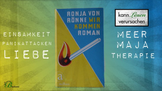 Ronja von Rönne - Wir kommen